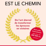 L'obstacle est le chemin Ryan Holiday